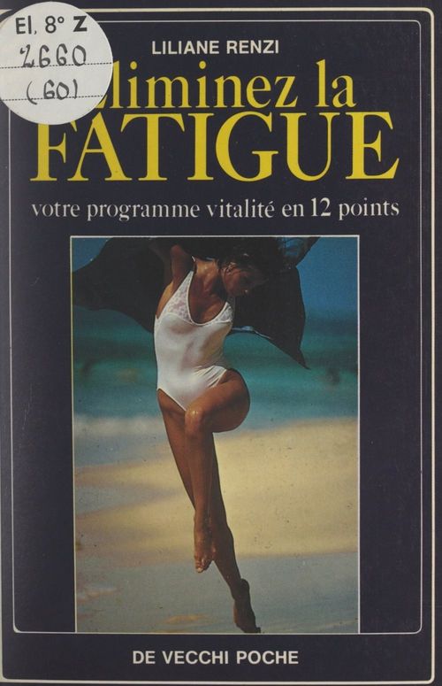 Couverture ebook de Éliminez la fatigue, de Liliane Renzi