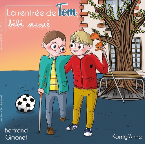 ebook cover of La rentrée de Tom, bébé secoué, by Bertrand Gimonet, Korrig'Anne