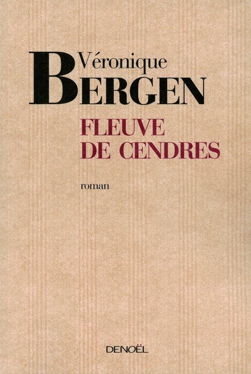 Couverture ebook de Fleuve de cendres, de Véronique Bergen