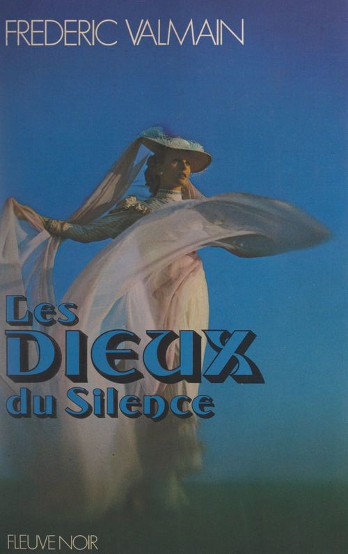 Couverture ebook de Les dieux du silence, de Frederic Valmain