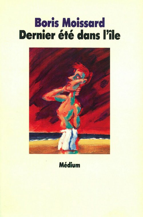 ebook cover of Dernier été dans l'île, by Boris Moissard
