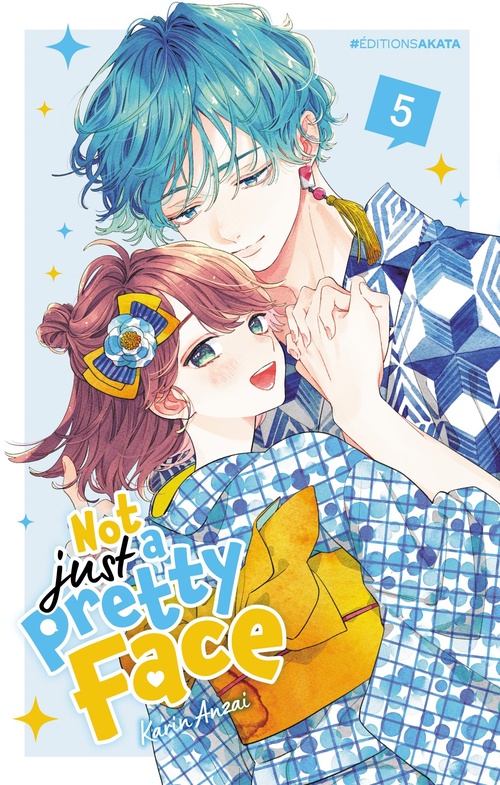 ebook cover of Not Just a Pretty Face - Tome 5 (VF), by Karin Anzai, Mathilde Vaillant