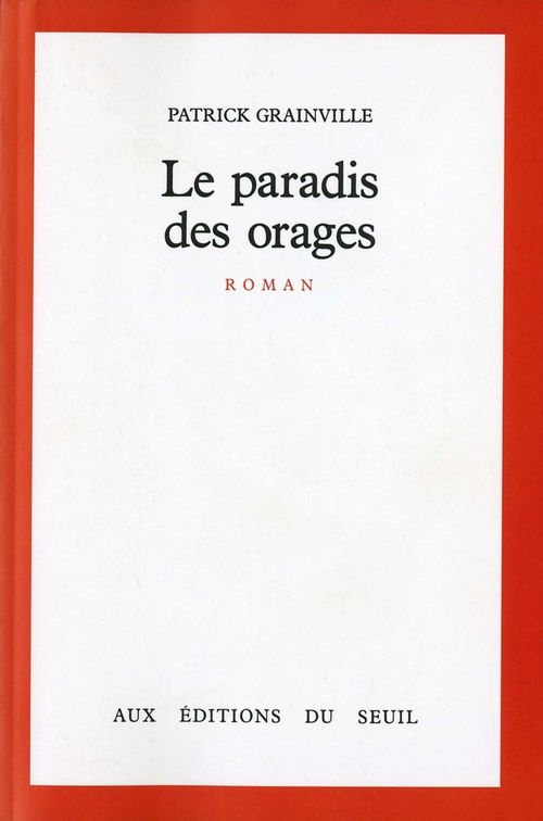 Couverture ebook de Le Paradis des orages, de Patrick Grainville