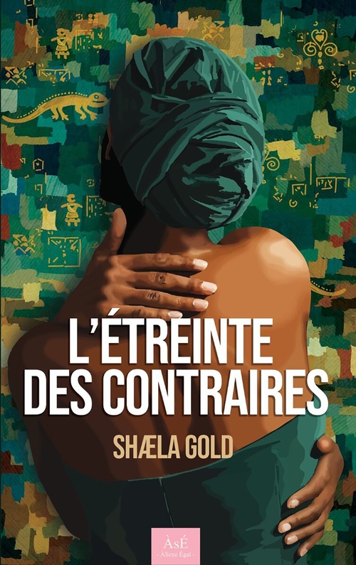 ebook cover of L'étreinte des contraires, by Shaela Gold