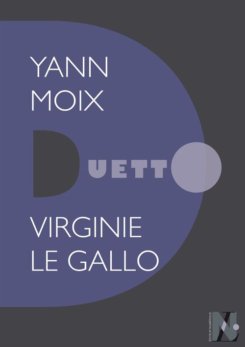 Couverture ebook de Yann Moix - Duetto, de Virginie Le Gallo