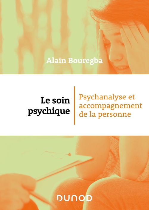 ebook cover of Le soin psychique, by Alain Bouregba