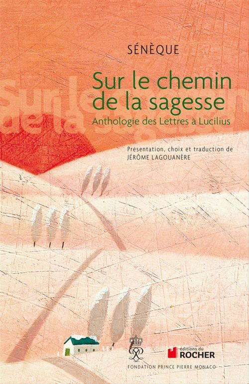 Couverture ebook de Sur le chemin de la sagesse, de Sénèque