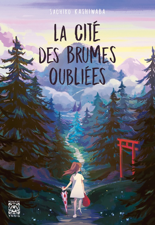 ebook cover of La Cité des brumes oubliées, by Sachiko Kashiwaba