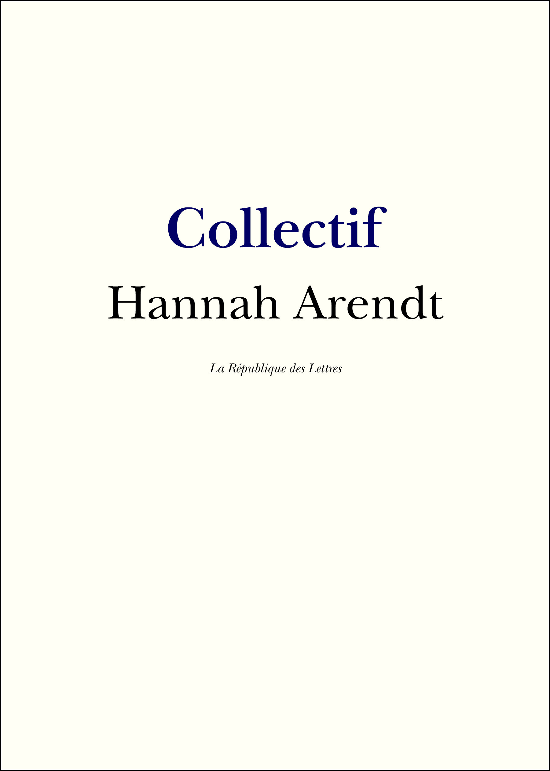 Couverture ebook de Hannah Arendt, de Collectif