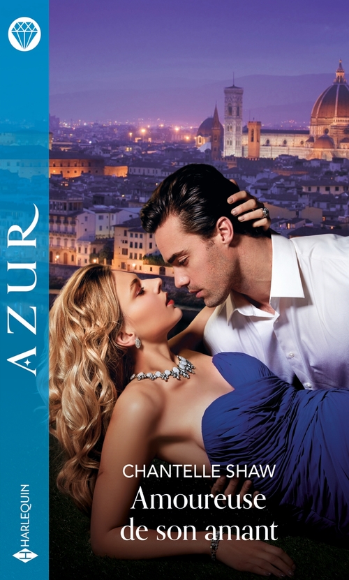 ebook cover of Amoureuse de son amant, by Chantelle Shaw