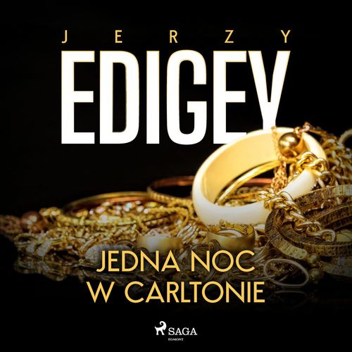 audiobook cover of Jedna noc w Carltonie, by Jerzy Edigey