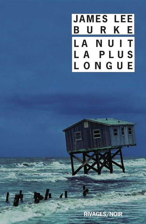 Couverture ebook de La nuit la plus longue, de James Lee Burke