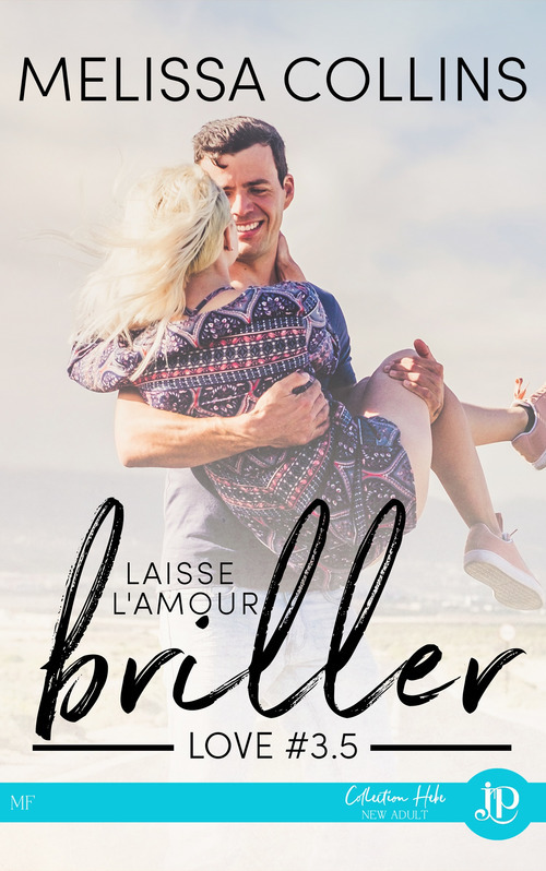 ebook cover of Laisse l'amour briller, by Melissa Collins