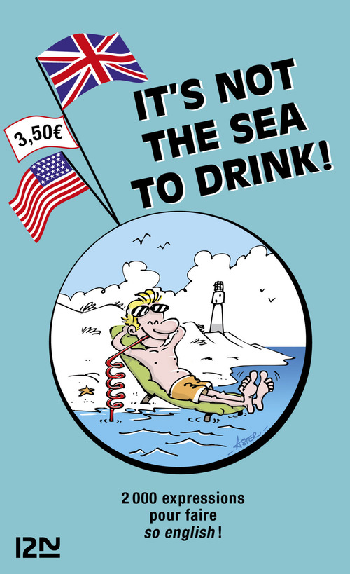 ebook cover of It is not the Sea to Drink, by Michel Marcheteau