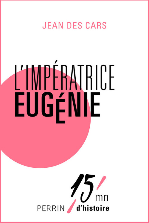 ebook cover of L'impératrice Eugénie, by Jean Des Cars