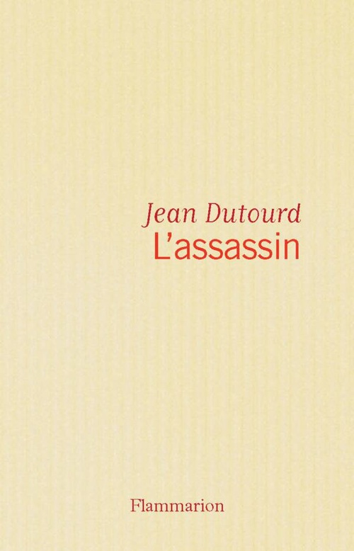 Couverture ebook de L'assassin, de Jean Dutourd