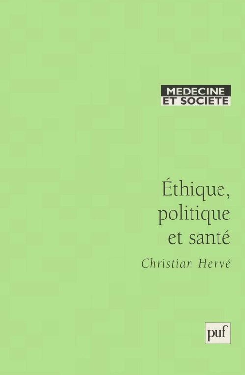 ebook cover of Éthique, politique et santé, by Christian Hervé