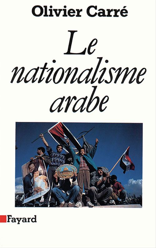 ebook cover of Le Nationalisme arabe, by Olivier Carré
