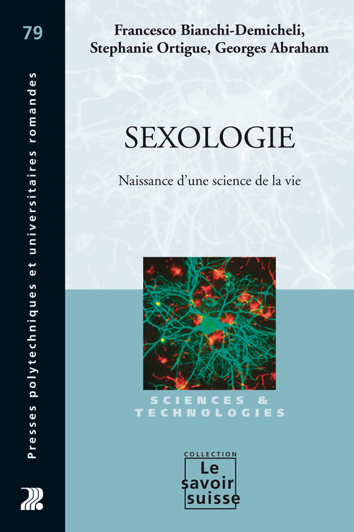 Couverture ebook de Sexologie, de Francesco Bianchi-demicheli, Georges Abraham, Stéphanie Ortigue
