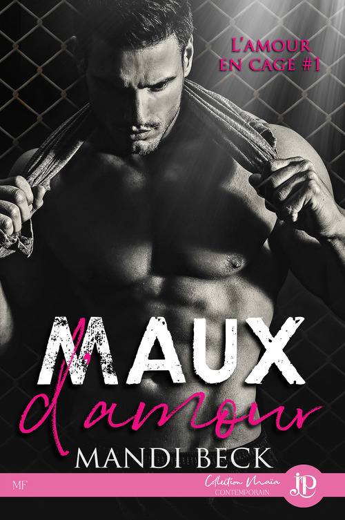 Couverture ebook de Maux d'amour, de Mandi Beck