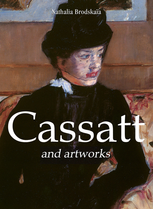 ebook cover of Cassatt, by Natalia Brodskaya