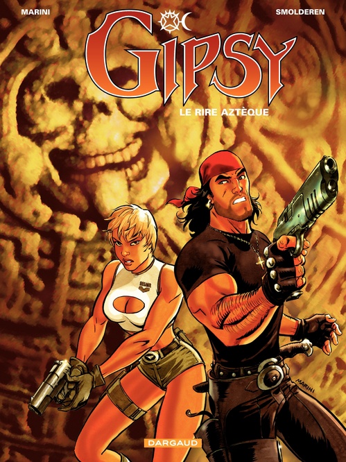 Couverture ebook de Gipsy - Tome 6 - Le Rire Aztèque, de Thierry Smolderen