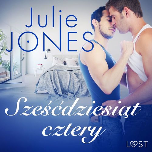 audiobook cover of Sze´s´cdziesiat cztery - opowiadanie erotyczne, by Julie Jones