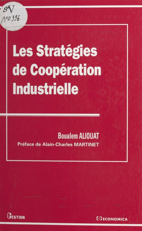 ebook cover of Les stratégies de coopération industrielle, by Aliouat/Boualem