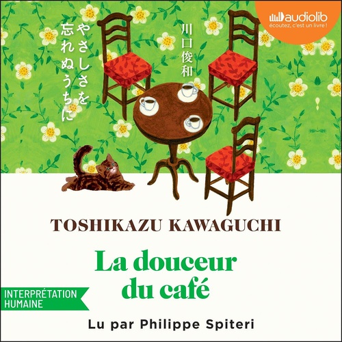 audiobook cover of La Douceur du café, by Toshikazu Kawaguchi