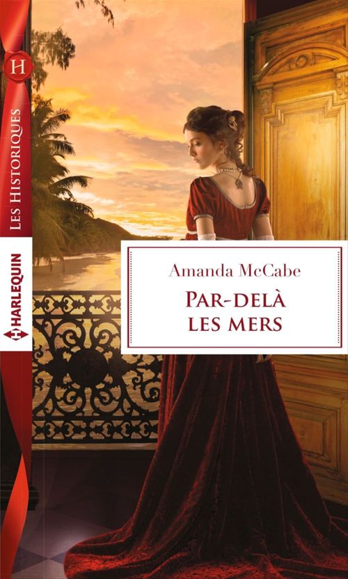 Couverture ebook de Par-delà les mers, de Amanda McCabe