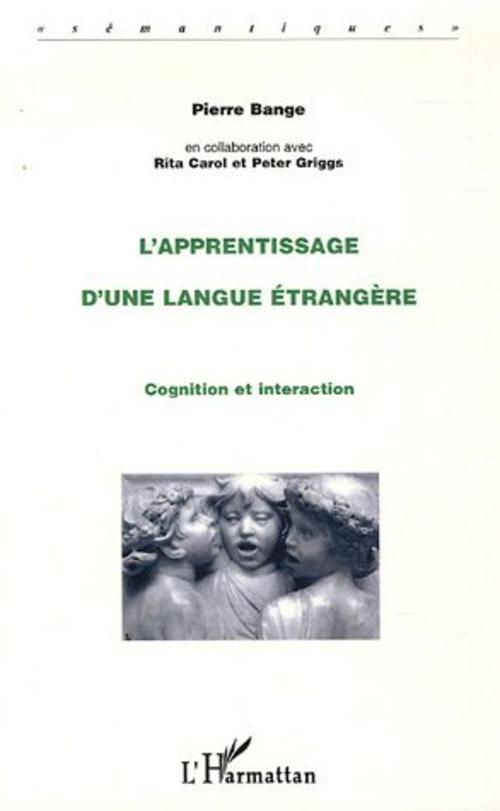 Couverture ebook de L'apprentissage d'une langue étrangère, de Pierre Bange