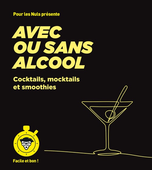 ebook cover of Avec ou sans alcool - Facile et bon, by Collectif