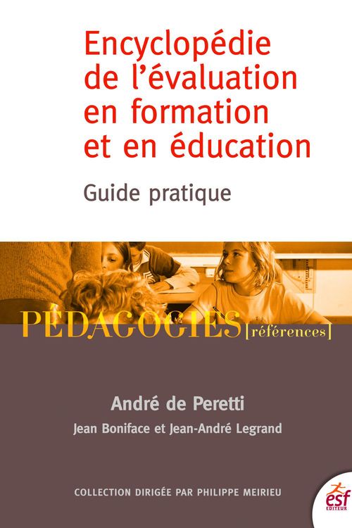 Couverture ebook de Encyclopédie de l'évaluation en formation et en éducation, de André de Peretti
