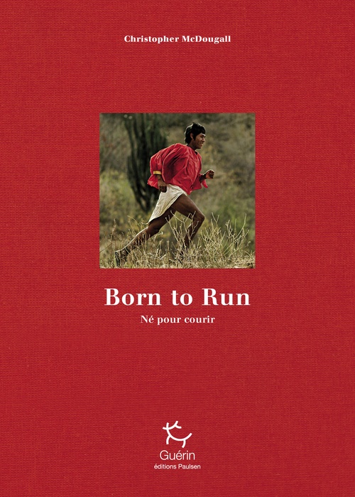 ebook cover of Born to Run - Né pour courir, by Christopher McDougall