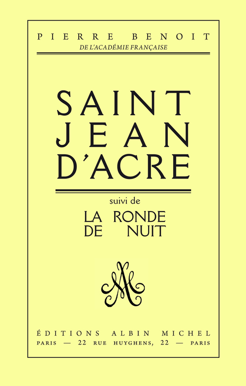 ebook cover of Saint-Jean d'Acre suivi de La Ronde de nuit, by Pierre Benoit