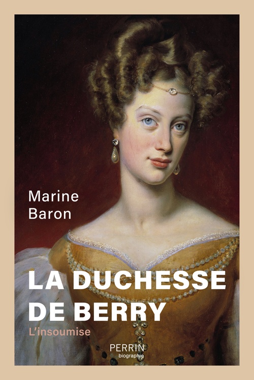 Couverture ebook de La duchesse de Berry, de Marine Baron