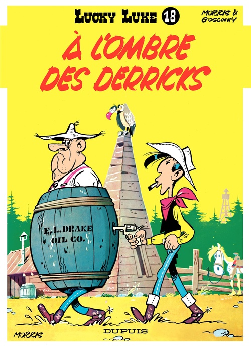 Couverture ebook de Lucky Luke - Tome 18 - A l'ombre des derricks, de René Goscinny, Morris