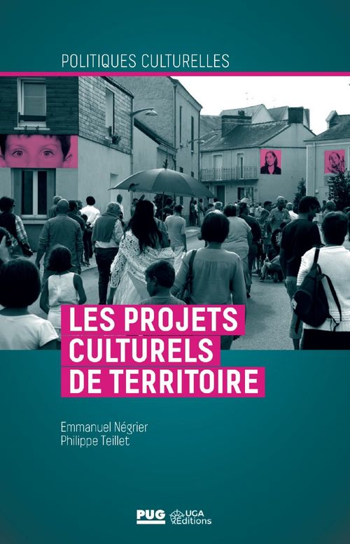 Couverture ebook de Les projets culturels de territoire, de Emmanuel Négrier, Philippe Teillet