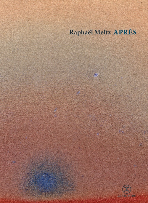 Couverture ebook de Après, de Raphaël Meltz