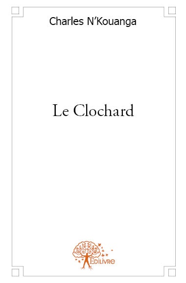Couverture ebook de Le Clochard, de Charles N'kouanga