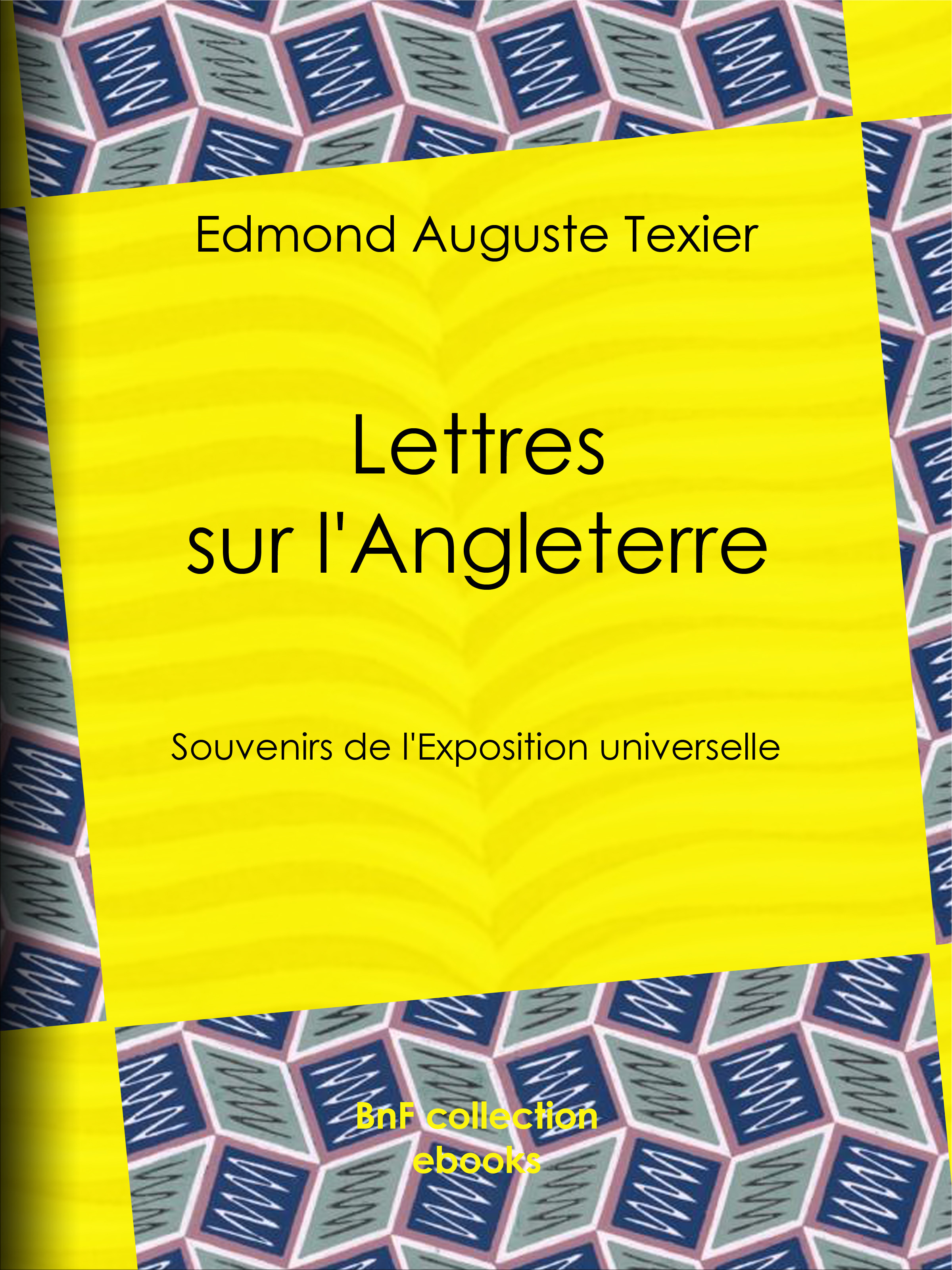 ebook cover of Lettres sur l'Angleterre, by Edmond Auguste Texier