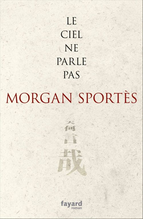 ebook cover of Le ciel ne parle pas, by Morgan Sportès