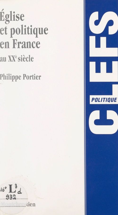 ebook cover of Église et politique en France au XXe siècle, by Philippe Portier
