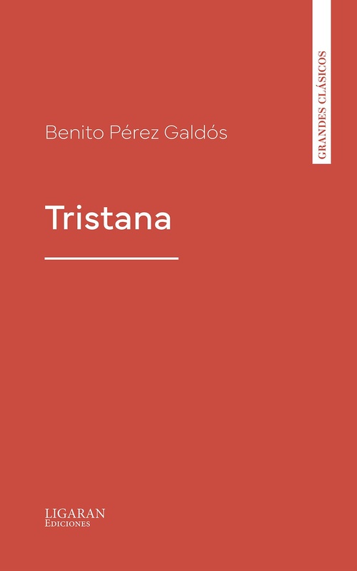 ebook cover of Tristana, by Benito Pérez Galdós