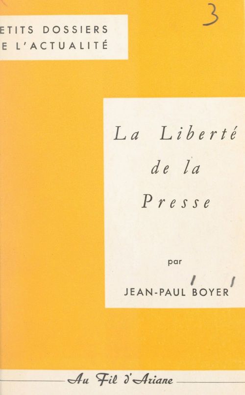 ebook cover of La liberté de la presse, by Jean-Paul Boyer