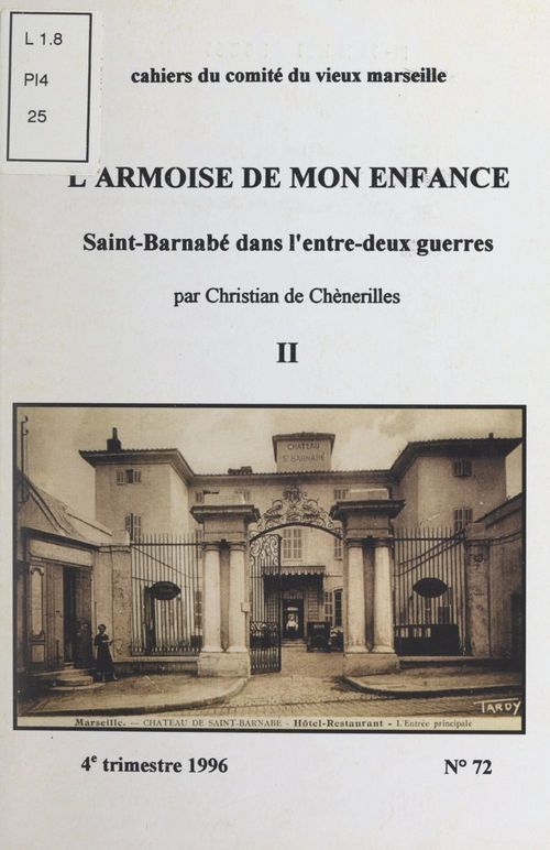 ebook cover of L'armoise de mon enfance : Saint-Barnabé dans l'entre-deux guerres (2), by Christian De Chenerilles
