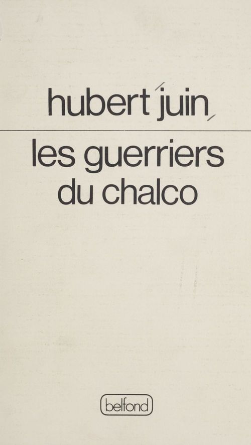 Couverture ebook de Les Guerriers du Chalco, de Hubert Juin