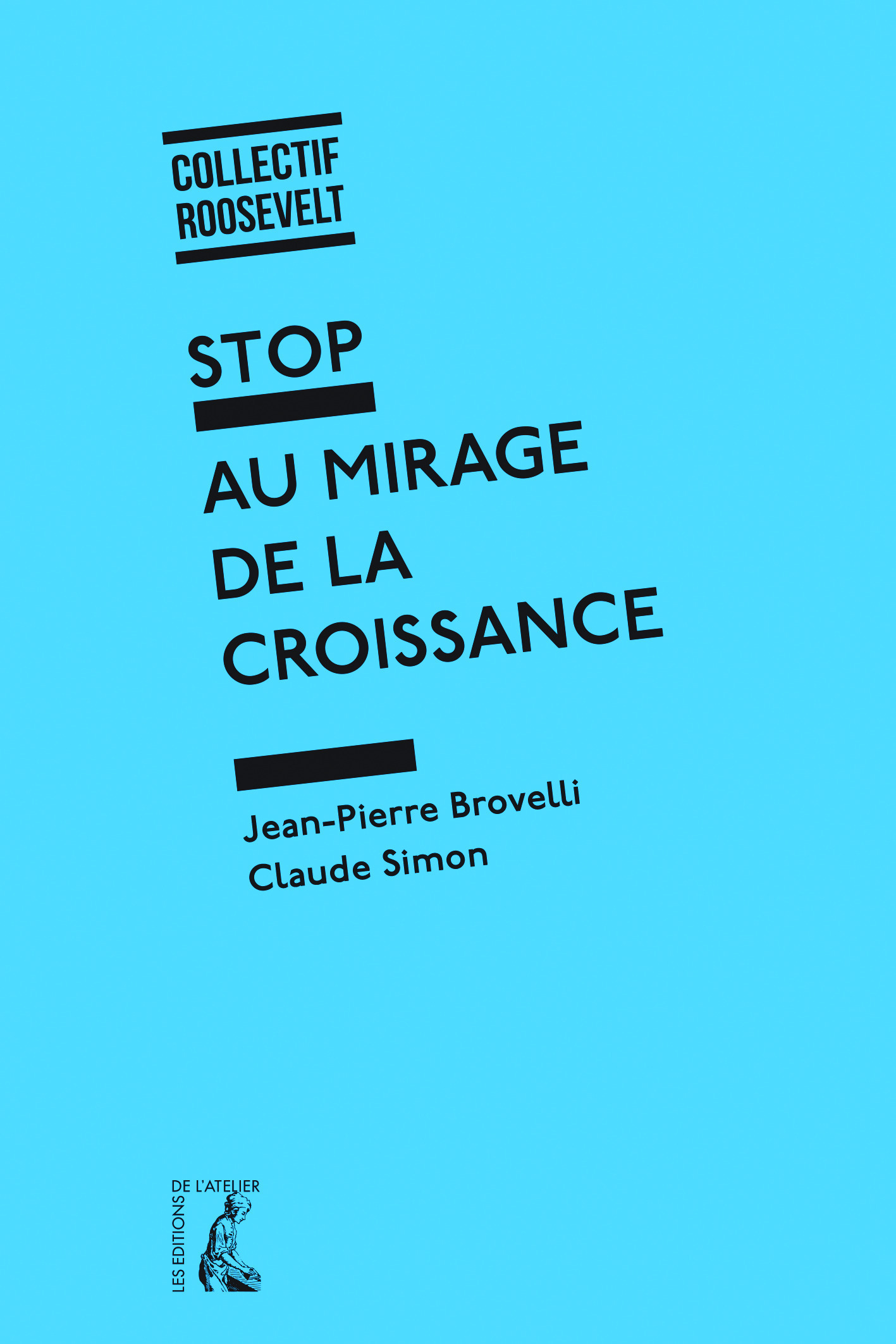 ebook cover of Stop au mirage de la croissance, by Jean-pierre Brovelli, Claude Simon