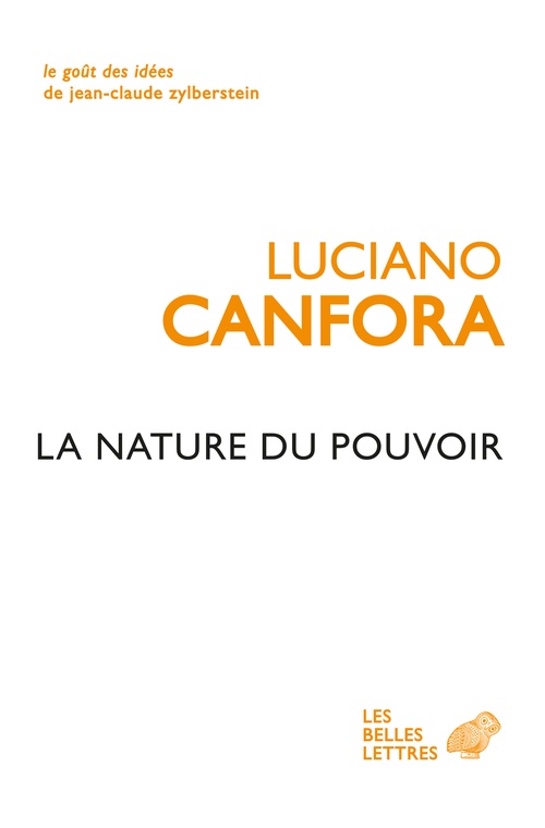 Couverture ebook de La Nature du pouvoir, de Luciano Canfora