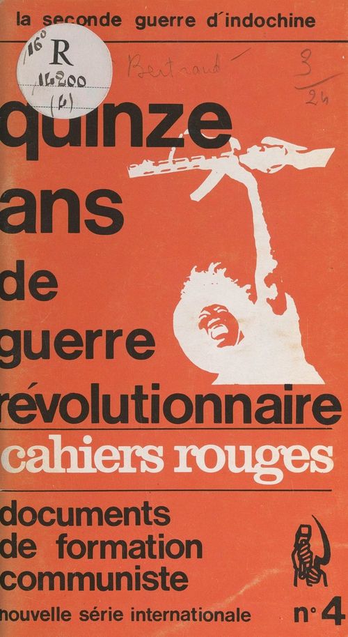 Couverture ebook de La 2ème guerre d'Indochine : 15 ans de guerre révolutionnaire, de Alain Bertrand